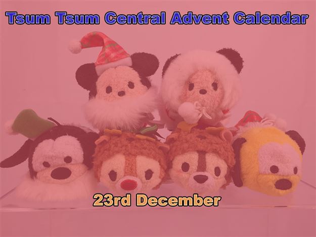 Tsum Tsum Central Advent Calendar - 23rd December
