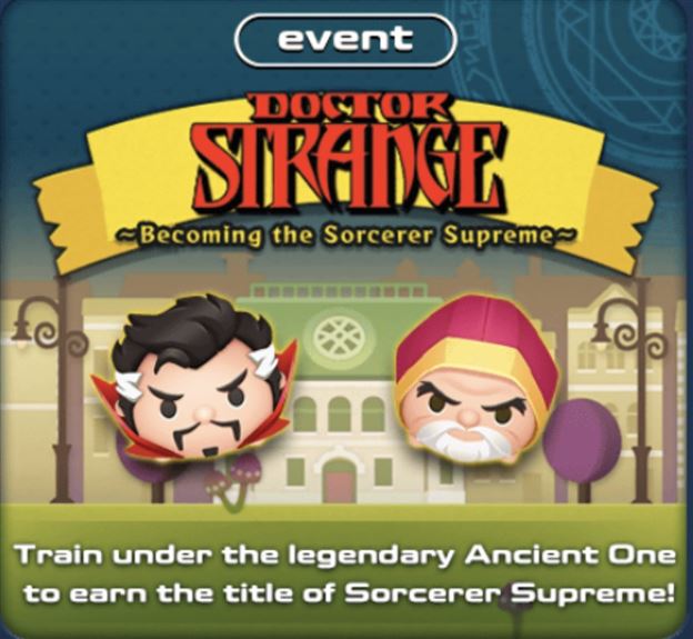 Marvel Tsum Tsum Game News! Doctor Strange Event now live and Venom available for battle!