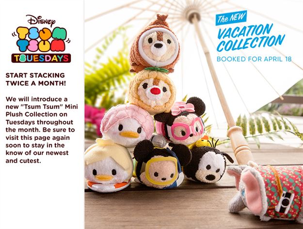Tsum Tsum Plush News! Vacation collection coming to the US Disney Store and Star Wars: Revenge of the Sith coming to Europe on April 18th!